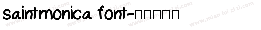 saintmonica font字体转换